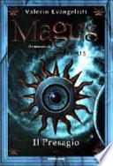 Magus: Il presagio