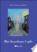 Mai dimenticare il gatto