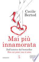 Mai più innamorata
