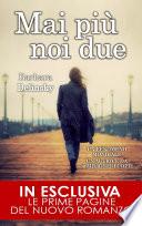 Mai più noi due