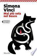 Mai più sola nel bosco. Dentro le fiabe dei Fratelli Grimm