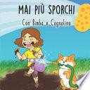 Mai più Sporchi con Bimba e Cagnolino