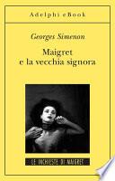 Maigret e la vecchia signora