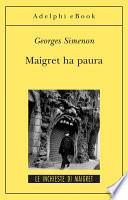 Maigret ha paura