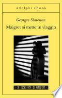 Maigret si mette in viaggio