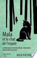 Mala et le chat de l'espoir