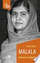 Malala. Lottare per la dignità