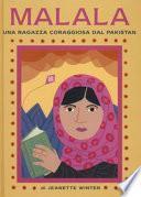 Malala una ragazza coraggiosa del Pakistan-Iqbal un ragazzo coraggiosodel Pakistan