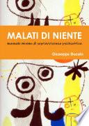 Malati di Niente. Manuale minimo di sopravvivenza psichiatrica