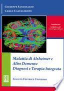 Malattia di alzheimer e altre demenze diagnosi e terapia integrata