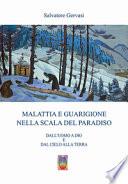 Malattia e guarigione nella scala del paradiso. Dall'uomo a Dio e dal cielo alla terra