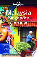 Malaysia, Singapore e Brunei