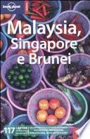 Malaysia, Singapore e Brunei