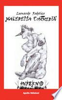 Maledetta Commedia. Inferno