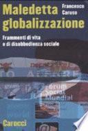 Maledetta globalizzazione