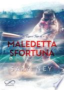 Maledetta sfortuna