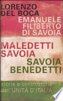 Maledetti Savoia, Savoia benedetti