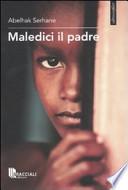 Maledici il padre