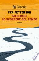 Maledico lo scorrere del tempo