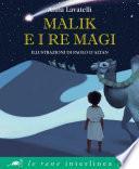 Malik e i Re Magi