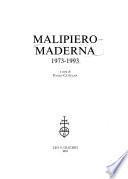 Malipiero Maderna 1973-1993