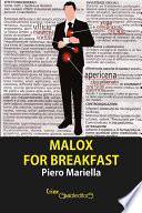 Malox for breakfast