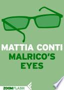 Malrico’s Eyes