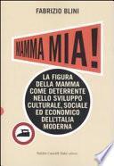Mamma mia!