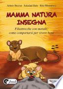 Mamma natura insegna