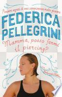 Mamma, posso farmi il piercing?