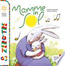 Mamme in sol. Con CD Audio