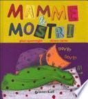 Mamme & mostri