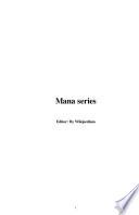 Mana Series