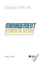 Management. Ritorno al futuro