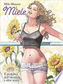 Manara collection miele