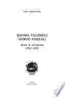 Manara Valgimigli, Giorgio Pasquali