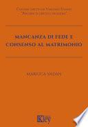 Mancanza di fede e consenso al matrimonio