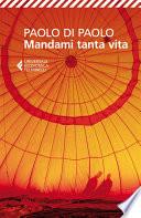 Mandami tanta vita
