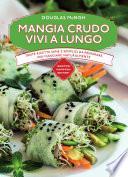 Mangia crudo, vivi a lungo