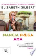Mangia, prega, ama