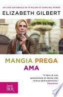 Mangia, prega, ama