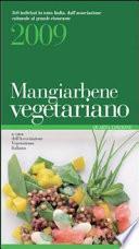Mangiarbene vegetariano 2009