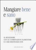 Mangiare bene e sano