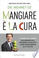 Mangiare è la cura
