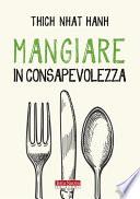 Mangiare in consapevolezza