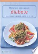 Mangiare sano con il diabete