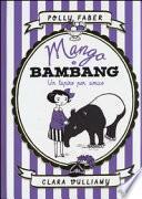 Mango e Bambang. Un tapiro per amico