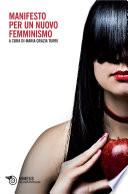 Manifesto per un nuovo femminismo