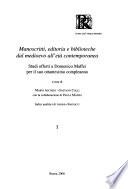 Manoscritti, editoria e biblioteche dal Medioevo all'età contemporanea