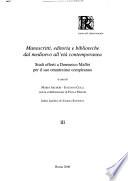 Manoscritti, editoria e biblioteche dal Medioevo all'età contemporanea
